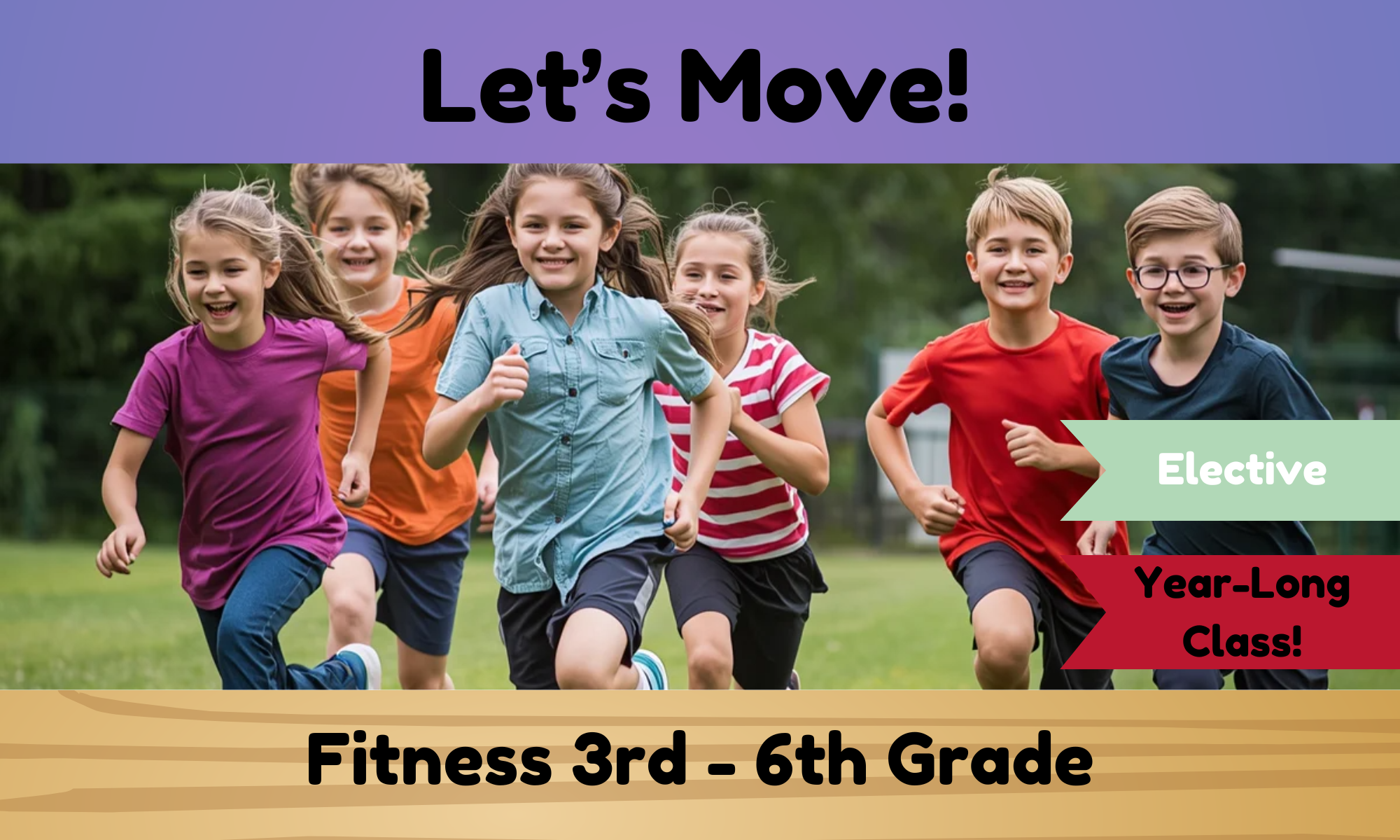 Let's Move! (3rd-6th)
