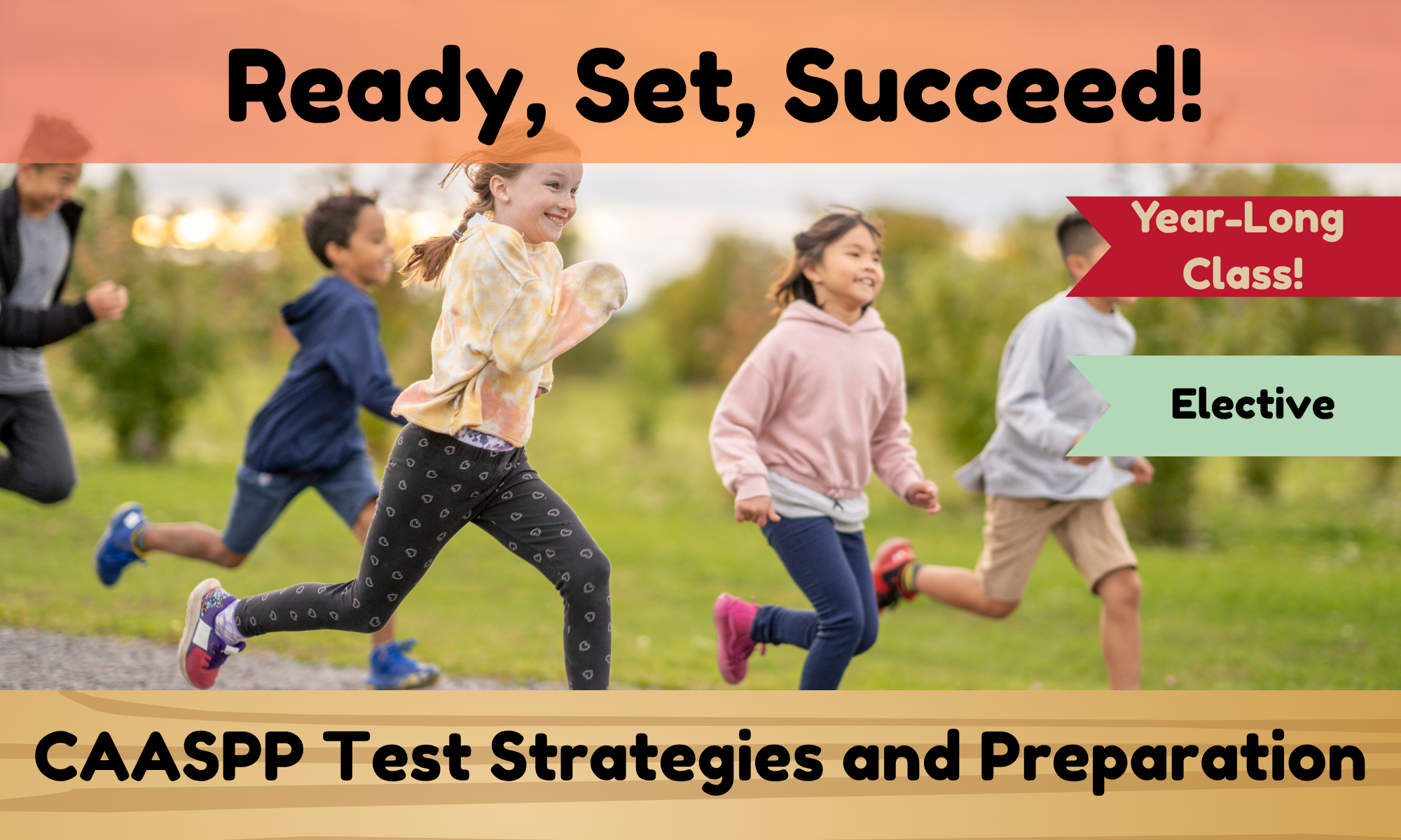 Ready, Set, Succeed!- CAASPP Test Prep