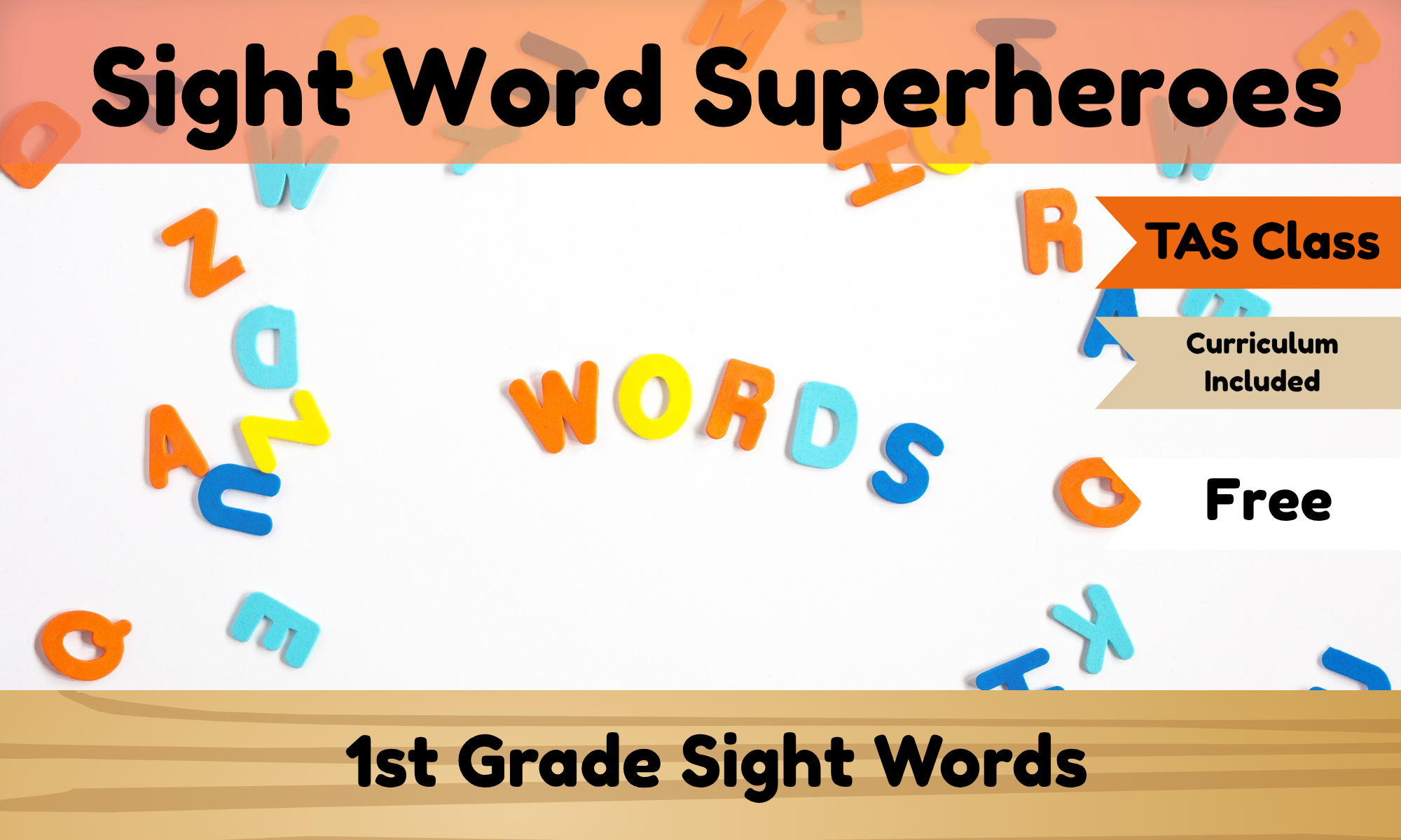 Sight Word Superheroes